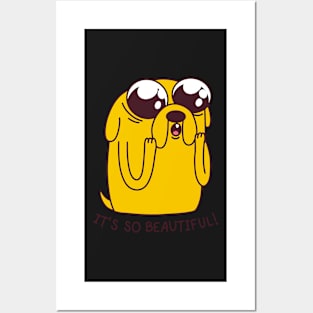 Adventure Time Jake It's So Beautiful Posters and Art